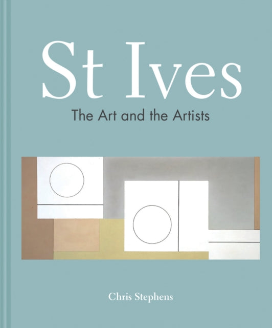 Book cover of: St Ives. By: Chris Stephens