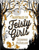 Book cover of: Fairytales for Feisty Girls. By: Susannah McFarlane