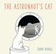 Book cover of: Astronaut's Cat. By: Tohby Riddle