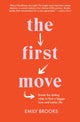 Book cover of: First Move. By: Emily Brooks