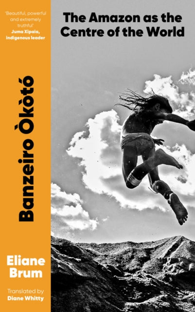 Book cover of: Banzeiro Okoto. By: Eliane Brum