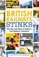 Book cover of: British Railway Stinks. By: David Smith