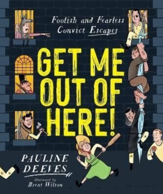 Book cover of: Get Me Out of Here!. By: Pauline Deeves