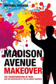 Book cover of: Madison Avenue Makeover. By: Michael Farmer