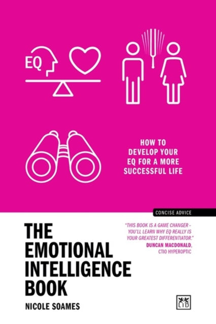 Emotional Intelligence Book, How to Develop Your Eq for a More Successful Life 9781911687856 Nicole Soames