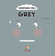 Book cover of: Grey. By: Canizales
