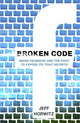 Book cover of: Broken Code. By: Jeff Horwitz