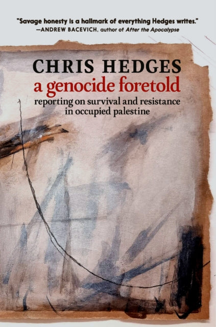 Genocide Foretold 9781911710226 Chris Hedges