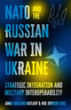 Book cover of: NATO and the Russian War in Ukraine. By: Janne Haaland Matlary
