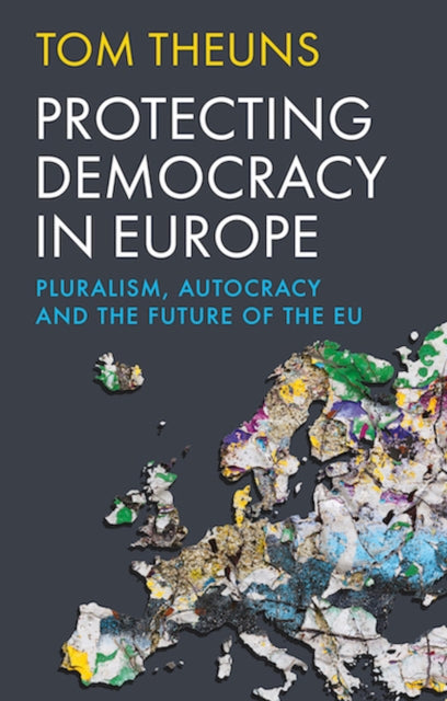 Book cover of: Protecting Democracy in Europe