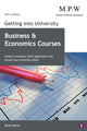 Book cover of: Getting into University: Business and Economics Courses