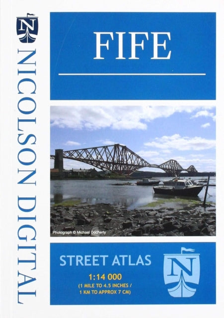 Book cover of: Nicolson Street Atlas Fife. By: Nicolson Digital Ltd