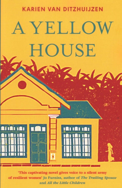 Book cover of: Yellow House. By: Karien van Ditzhuijzen