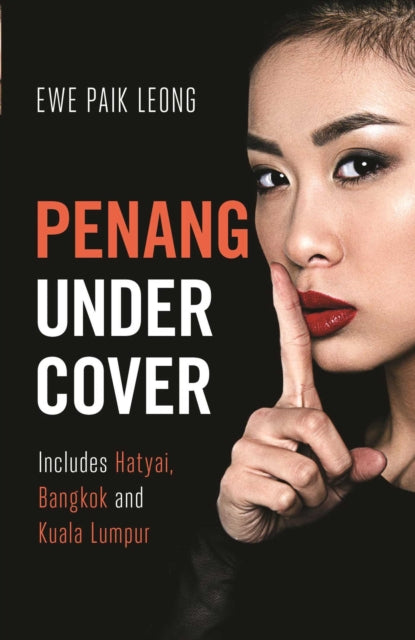 Book cover of: Penang Undercover