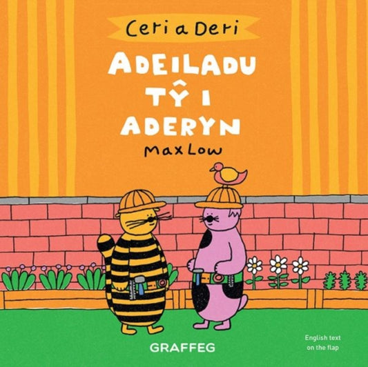 Book cover of: Ceri a Deri – Adeiladu Ty i Aderyn