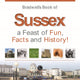 Book cover of: Bradwells Book of Sussex