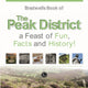 Book cover of: Bradwells Book of The Peak District