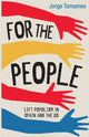 Book cover of: For the People. By: Jorge Tamanes
