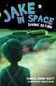 Book cover of: Jake in Space. By: Candice Lemon-Scott