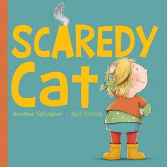 Book cover of: Scaredy Cat. By: Heather Gallagher
