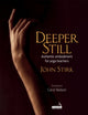 Book cover of: Deeper Still. By: John Stirk