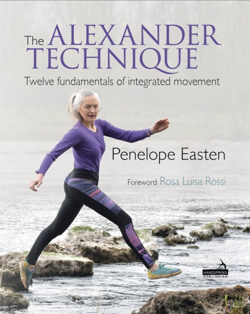 Book cover of: Alexander Technique. By: Penelope Easten