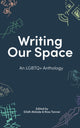 Book cover of: Writing Our Space. By: The Arkbound The Arkbound Foundation