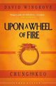Book cover of: UPON A WHEEL OF FIRE