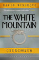 Book cover of: White Mountain. By: David Wingrove