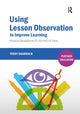 Book cover of: Using Lesson Observation to Improve Learning. By: Terry Sharrock