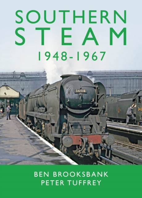 Book cover of: Southern Steam 1948-1967