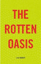 Book cover of: Rotten Oasis