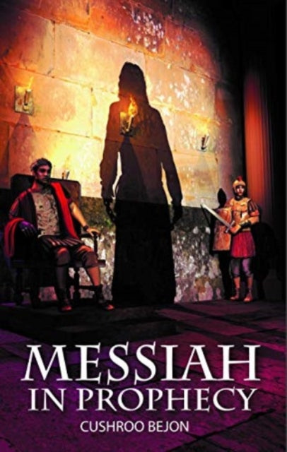 Book cover of: Messiah in Prophecy