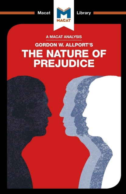 Analysis of Gordon W. Allport's The Nature of Prejudice
