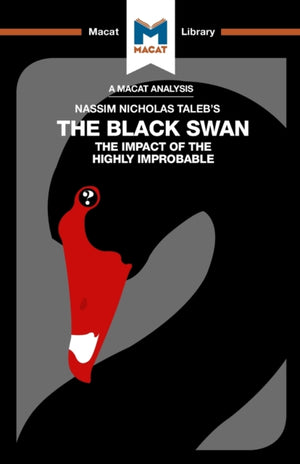 Analysis of Nassim Nicholas Taleb's The Black Swan