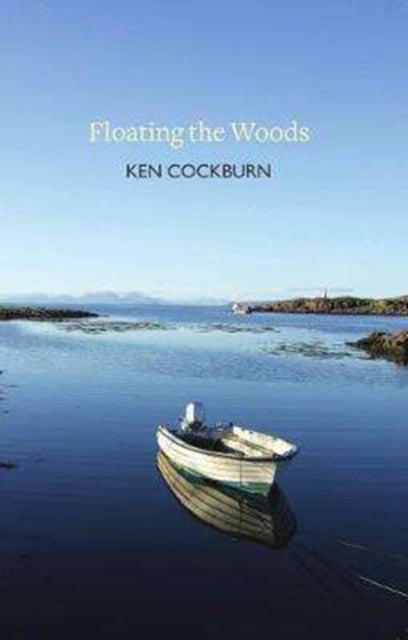 Book cover of: Floating the Woods. By: Ken Cockburn
