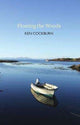 Book cover of: Floating the Woods. By: Ken Cockburn