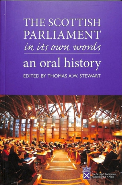 Book cover of: Scottish Parliament in its Own Words