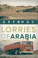 Book cover of: Lorries of Arabia 3: ERF NGC. By: Robert Hackford