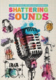 Book cover of: Shattering Sounds. By: Mike Clark