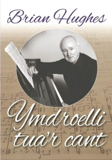 Book cover of: Ymdroelli Tua'r Cant. By: Brian Hughes