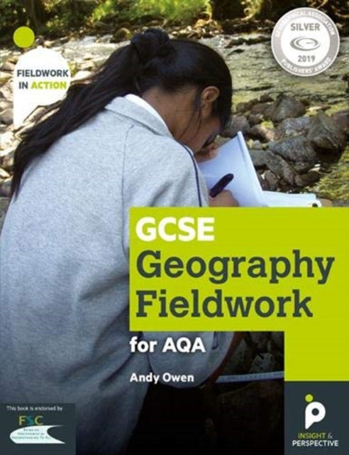 Book cover of: GCSE Geography Fieldwork for AQA. By: ANDY OWEN ET AL