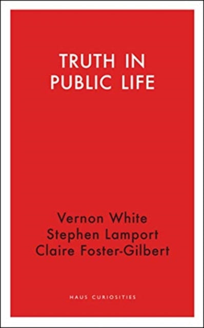 Book cover of: Truth in Public Life. By: Vernon White