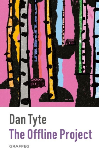 Book cover of: Offline Project. By: Dan Tyte
