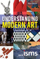 Book cover of: Understanding Modern Art. By: Sam Phillips