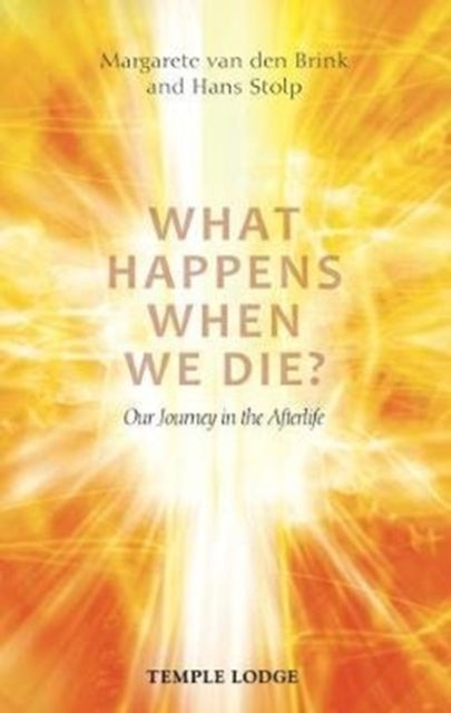 Book cover of: What Happens When We Die?. By: Margaret Van DEN BRINK