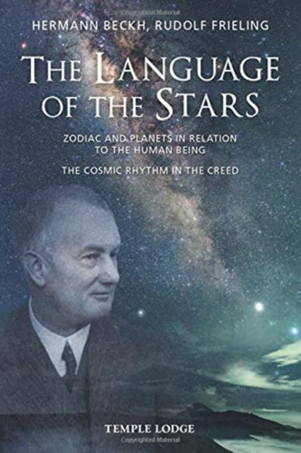 Book cover of: Language Of The Stars. By: Hermann Beckh; Rudolf Frieling