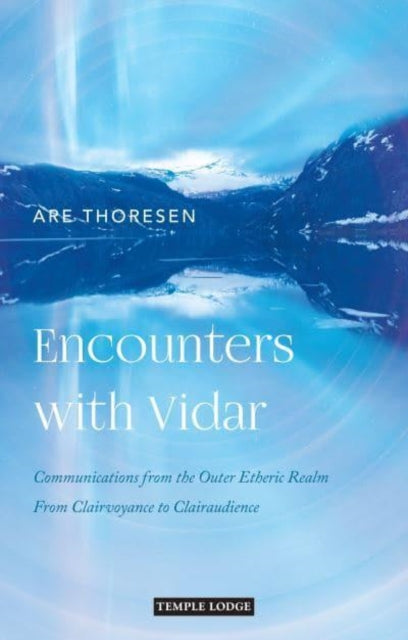 Book cover of: Encounters with Vidar. By: Are Thoresen