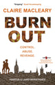 Book cover of: Burnout. By: Claire MacLeary