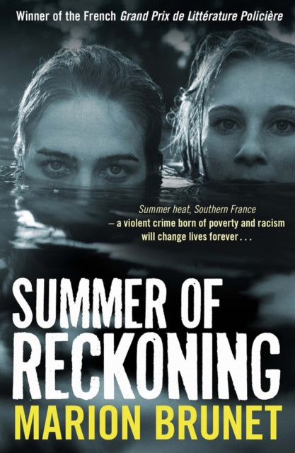 Book cover of: Summer of Reckoning. By: Marion Brunet